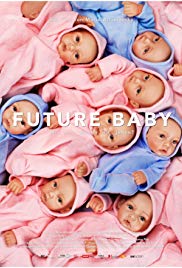 Watch Free Future Baby (2016)