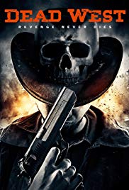 Watch Free Dead West (2016)