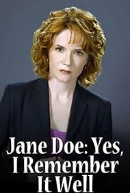 Watch Full Movie :Jane Doe Yes, I Remember It Well (2006)