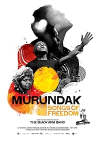 Watch Full Movie :Murundak Songs of Freedom (2011)